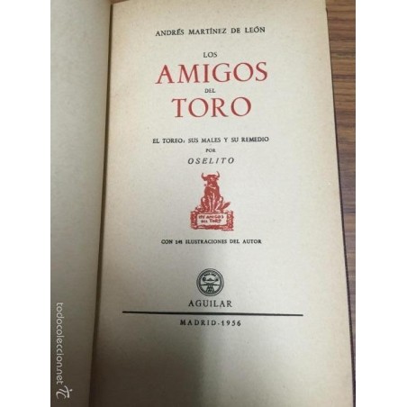 LOS AMIGOS DEL TORO. EL TOREO: SUS MALAS Y SU REMEDIO POR JOSELITO