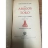 LOS AMIGOS DEL TORO. EL TOREO: SUS MALAS Y SU REMEDIO POR JOSELITO