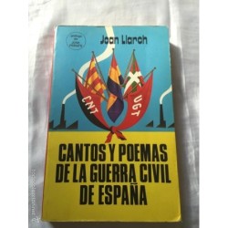 CANTOS Y POEMAS DE LA GUERRA CIVIL DE ESPAÑA. AÑO 1978.
