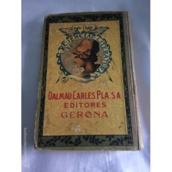 EL INGENIOSO HIDALGO DON QUIJOTE DE LA MANCHA. DALMAU CARLES. AÑO 1926. EDICIÓN PARA NIÑOS.