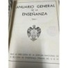 ANUARIO GENERAL DE LA ENSEÑANZA. TOMO I Y II. AÑO 1958