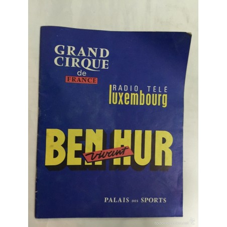 BENHUR. PROGRAMA CATÁLOGO DE CIRCO CON LA PRESENTACIÓN