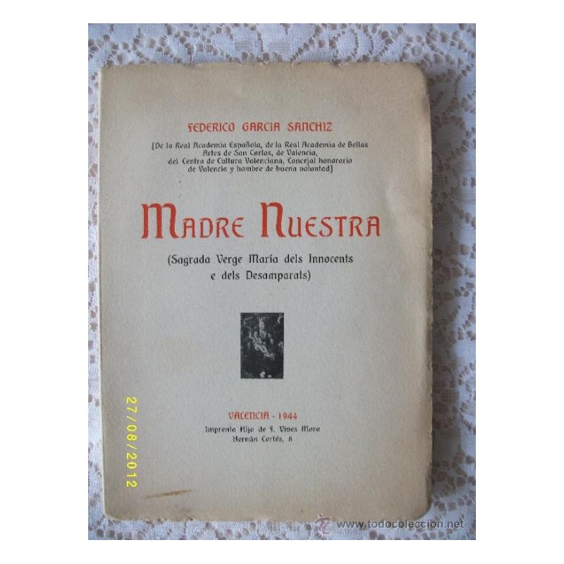 MADRE NUESTRA (SAGRADA VERGE MARÍA DELS INNOCENTS E DELS DESAMPARATS)