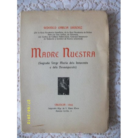 MADRE NUESTRA (SAGRADA VERGE MARÍA DELS INNOCENTS E DELS DESAMPARATS)