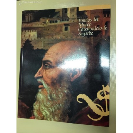 FONDOS DEL MUSEO CATEDRALICIO DE SEGORBE. AÑO 1990