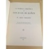 LA BASÍLICA VISIGOTICA DE SAN JUAN DE BAÑOS Y EL ARTE VISIGODO. CUARTA EDICIÓN. AÑO 1965.