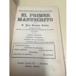 EL PRIMER MANUSCRITO. JOSÉ DALMAU CARLES. AÑO 1908.