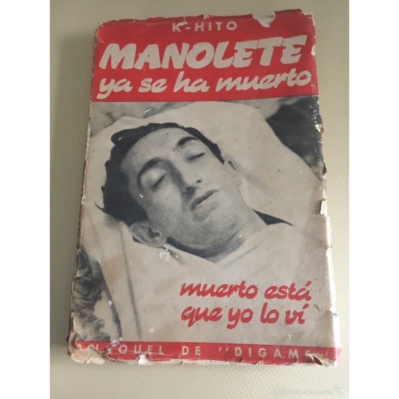 MANOLETE YA SE HA MUERTO. ACOMPAÑO ADEMÁS OCTAVILLA DE BRINDIS. PIEZA MUY RARA.