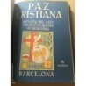 PAZ CRISTIANA. 8 REVISTAS DEL XXXV CONGRESO EUCARISTICO INTERNACIONAL DE BARCELONA.AÑO 1952.