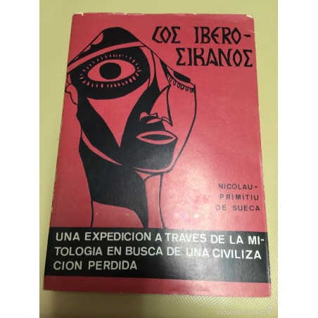 LOS IBEROS SICANOS. SEGUNDA EDICIÓN. AÑO 1971