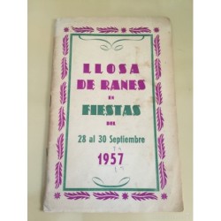 LLOSA DE RANES EN FIESTAS. PROGRAMA DE FIESTAS. AÑO 1957.