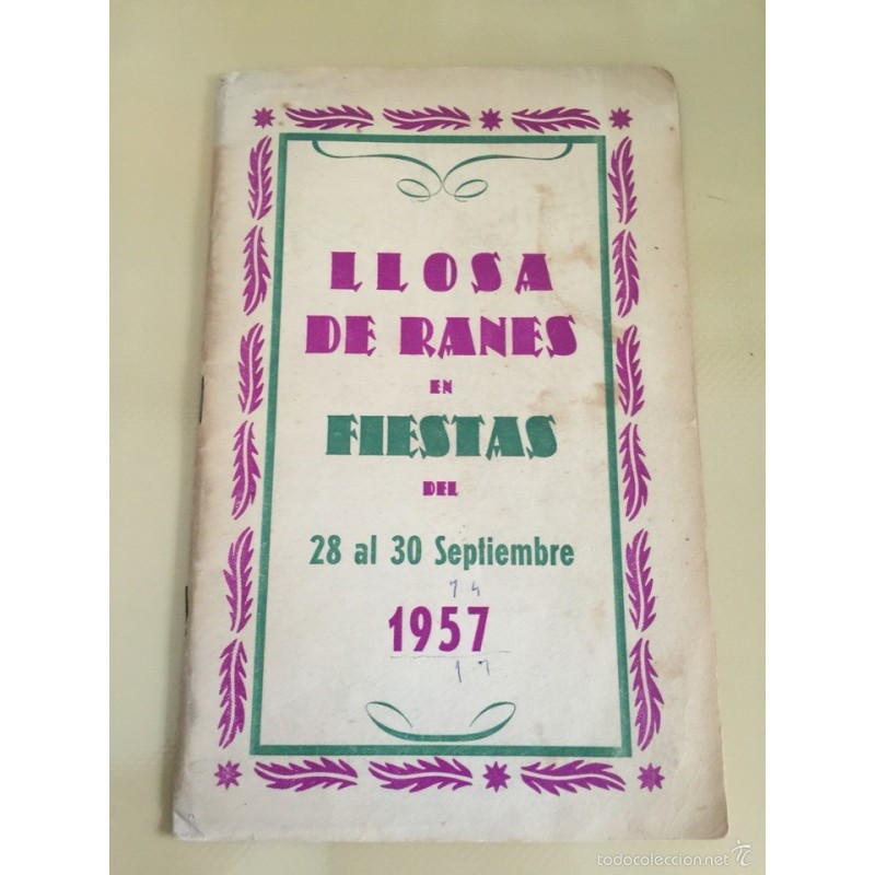 LLOSA DE RANES EN FIESTAS. PROGRAMA DE FIESTAS. AÑO 1957.