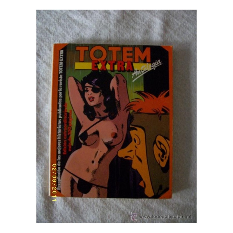 TOTEM EXTRA -ANTOLOGIA EDICIÓN EXTRAORDINARIA DE MAS DE 300 PÁGINAS.