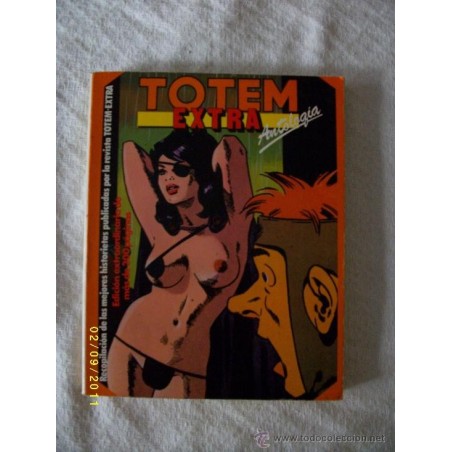 TOTEM EXTRA -ANTOLOGIA EDICIÓN EXTRAORDINARIA DE MAS DE 300 PÁGINAS.