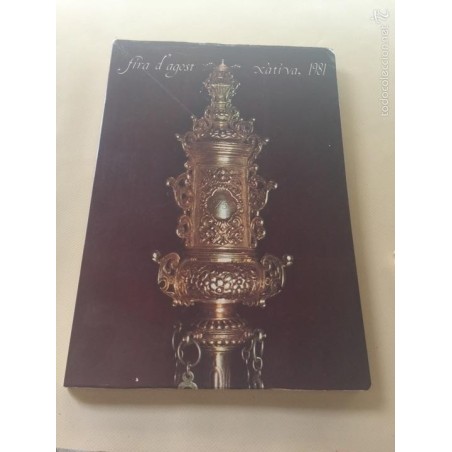 XATIVA. FIRA D'AGOST. FERIA DE AGOSTO. AÑO 1981.