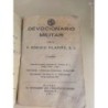 DEVOCIONARIO MILITAR ENTREGADO A LOS SOLDADOS DEL FRENTE Y HOSPITALES NACIONALES. AÑO 1937.