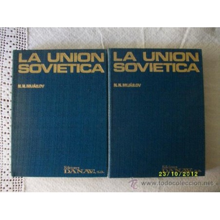 LA UNION SOVIETICA 2 TOMOS AÑO 1975 N.M. MIJÁILOV E. DANAE
