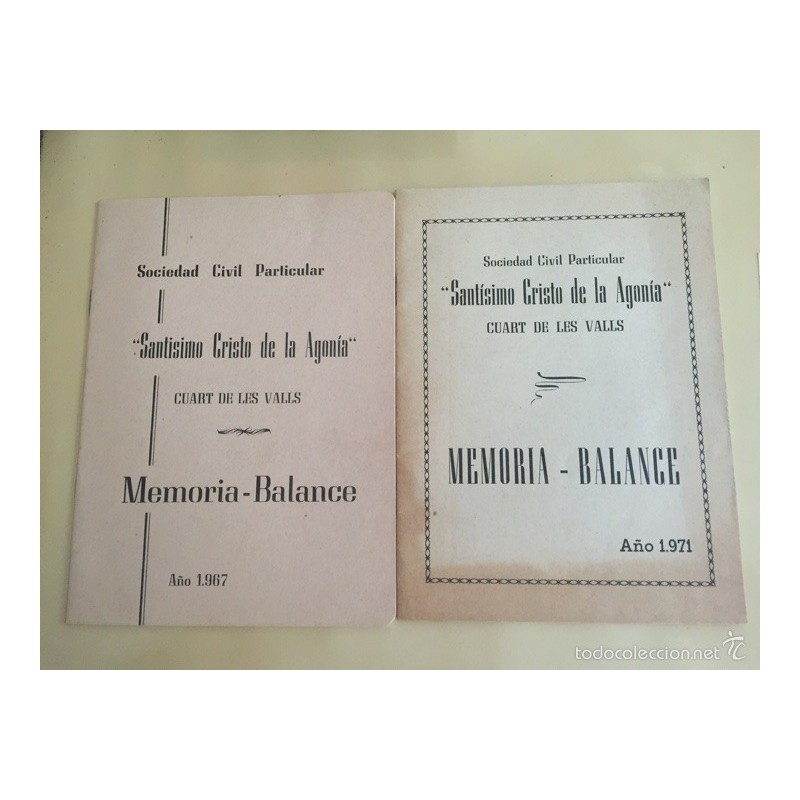 SANTISIMO CRISTO DE LA AGONIA. MEMORIA-BALANCE. CUART DE LES VALS. AÑOS 1967-1971. SANTISIMO CRISTO DE LA AGONIA. MEMORIA-BALANCE. CUART DE LES VALS. AÑOS 1967-1971.