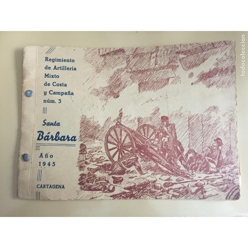 SANTA BARBARA. REGIMIENTO DE ARTILLERIA MIXTO DE COSTA Y CAMPAÑA N°3.