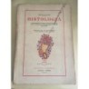 HISTOLOGIA. SEGUNDA EDICION. EDITORIAL ALHAMBRA. AÑO 1943.