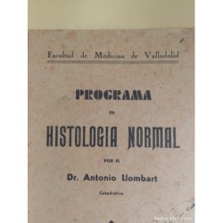 HISTOLOGIA. SEGUNDA EDICION. EDITORIAL ALHAMBRA. AÑO 1943.