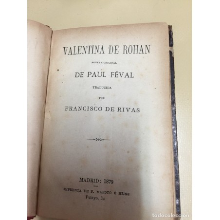 VALENTINA DE ROHAN. PAU FEVAL. AÑO 1879.