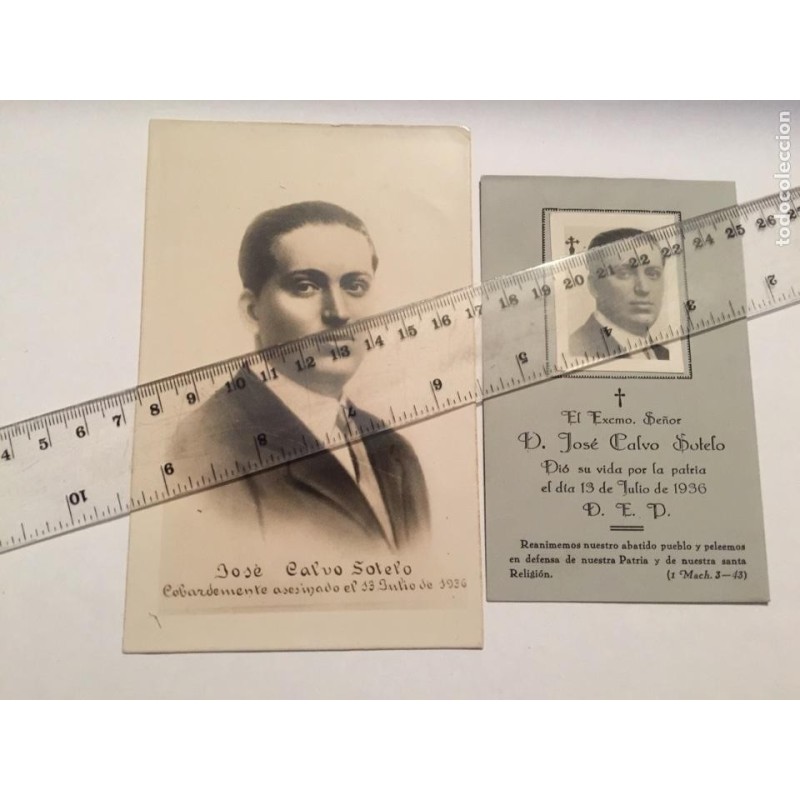 CALVO SOTELO. POSTAL Y FOTOGRAFIA ORIGINAL ESQUELA FUNERARIA.