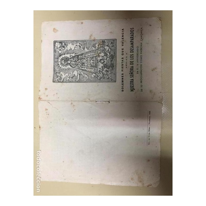 VALENCIA. PROGRAMA DEL 75 ANIVERSARIO NUESTRA SEÑORA DE LOS DESAMPARADOS. AÑO 1960.
