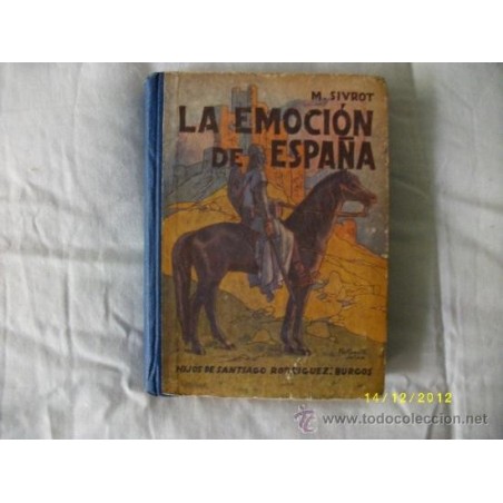 LA EMOCIÓN DE ESPAÑA 1947