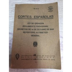 CORTES ESPAÑOLAS AÑO 1942. REPERTORIO ALFABÉTICO GENERAL F.E.T. Y J.O.N.S.