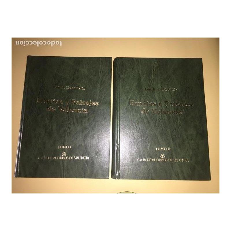 ERMITAS Y PAISAJES DE VALENCIA. 2 TOMOS. LUIS B. LLUCH GARÍN. AÑO 1980.