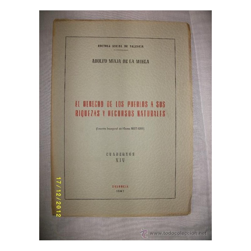 EL DERECHO DE LOS PUEBLOS A SUS RIQUEZAS Y RECURSO NATURALES