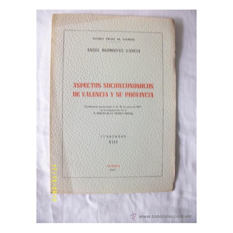 ASPECTOS SOCIOECONOMICOS DE VALENCIA Y SU PROVINCIA