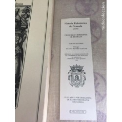 HISTORIA ECLESIASTICA DE GRANADA. FRANCISCO BERMUDEZ DE PEDRAZA. ARCHIVUM. AÑO 1989.