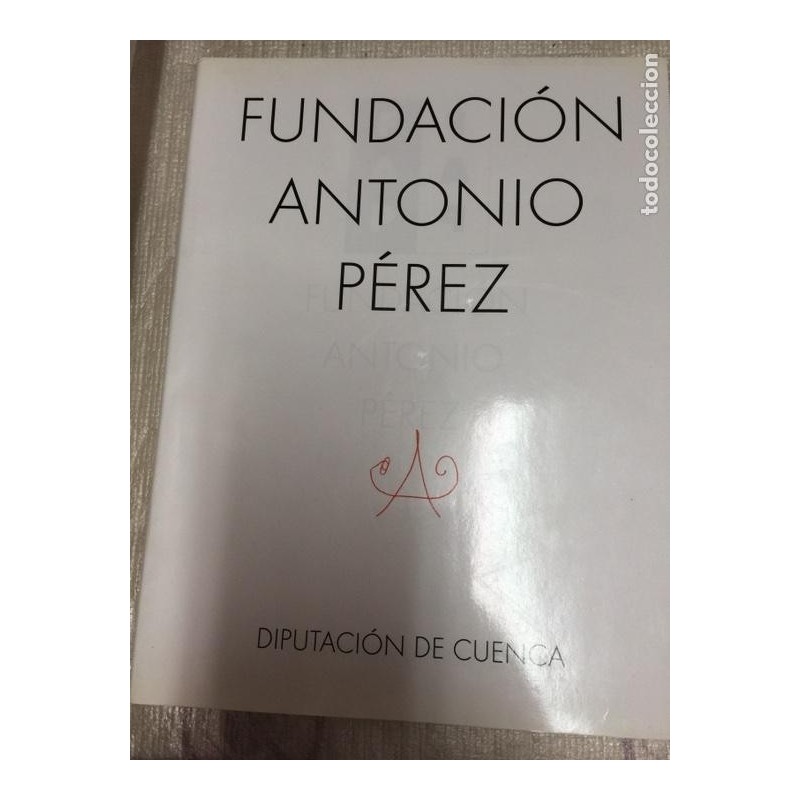 FUNDACION ANTONIO PEREZ. DIPUTACIÓN DE CUENCA.