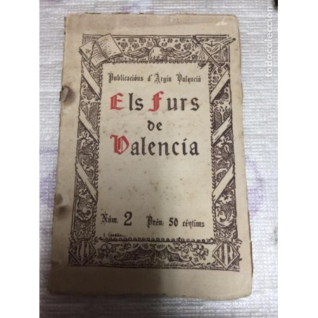 ELS FURS DE VALENCIA. PUBLICACIONS D'ARGIN. NUMEROS 2-3-5.AÑO 1930