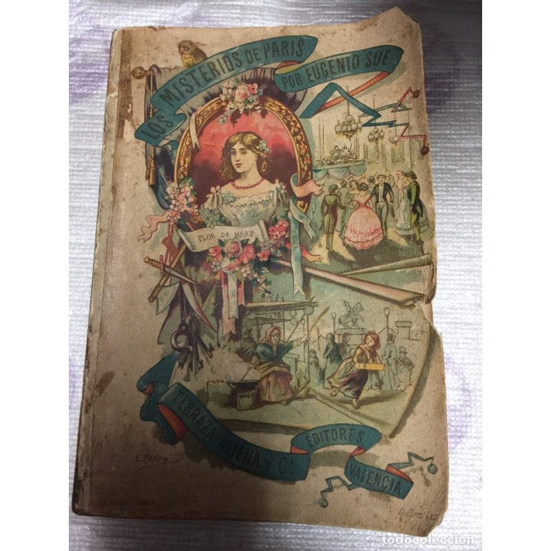 LOS MISTERIOS DE PARIS. TOMO I. POR EUGENIE DUE. AÑO 1889.