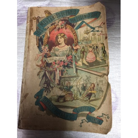 LOS MISTERIOS DE PARIS. TOMO I. POR EUGENIE DUE. AÑO 1889.