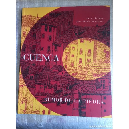 CUENCA. RUMOR DE LA PIEDRA. AÑO 2001.