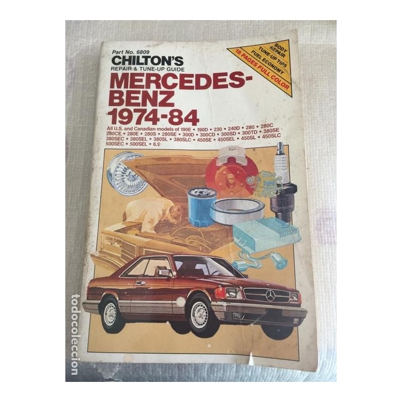 MERCEDES BENZ. GUIA DE REPARACIONES. TODOS LOS MODELOS. 1974-1984. MERCEDES BENZ. GUIA DE REPARACIONES. TODOS LOS MODELOS. 1974-1984.
