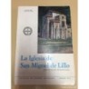 LA IGLESIA DE SAN MIGUEL DE LILLO (APUNTES PARA SU RECONSTRUCCION) IDEA .OVIEDO 1974.