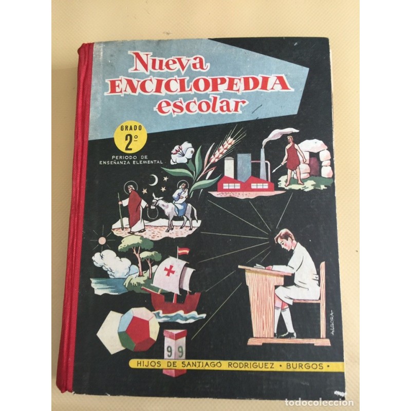 NUEVA ENCICLOPEDIA 2°GRADO. PERODO DE ENSEÑANZA ELEMENTAL. HIJOS DE SANTIAGO RODRIGUEZ. AÑO 1961.