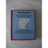 THE STAMP ATLAS. A UNIQUE ASSEMBLY OF GEOGRAPY, SOCIAL AND POLTICAL HISTORY, AND POSTAL INFORMATION