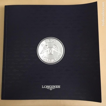 RELOJ LONGINES. COLECCION Y LISTA PRECIOS 2009-2010.