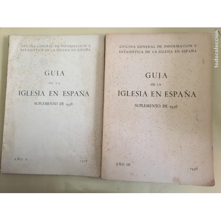 GUIA DE LA IGLESIA EN ESPAÑA. SUPLEMENTO DE 1956 Y 1958.