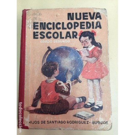 NUEVA ENCICLOPEDIA ESCOLAR. GRADO SEGUNDO 30 EDICION. AÑO 1953.