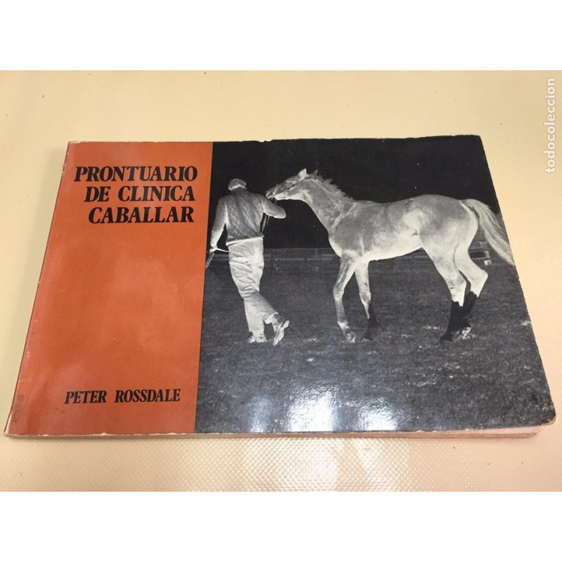 PRONTUARIO DE CLINICA CABALLAR. PETER ROSSDALE.1979