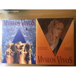 MUSEOS VIVOS. ALICANTE,VALENCIA Y PROVINCIAS. 2 LIBROS.