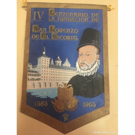 SAN LORENZO DEL ESCORIAL. IV CENTENERIO DE LA FUNDACIÓN DE SAN LORENZO DEL ESCORIAL. 1563-1963.