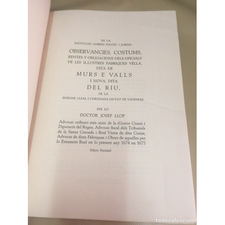 MURS E VALLS I NOVA. DITA DEL RIU, DE LA INSIGNE, LLEAL I CORONADA CIUTAT DE VALENCIA. Facsimil